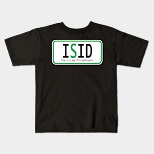 I'm still in development Kids T-Shirt